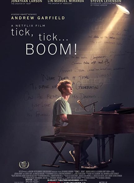 فیلم tick tick… BOOM! 2021 | تیک، تیک… بوم!