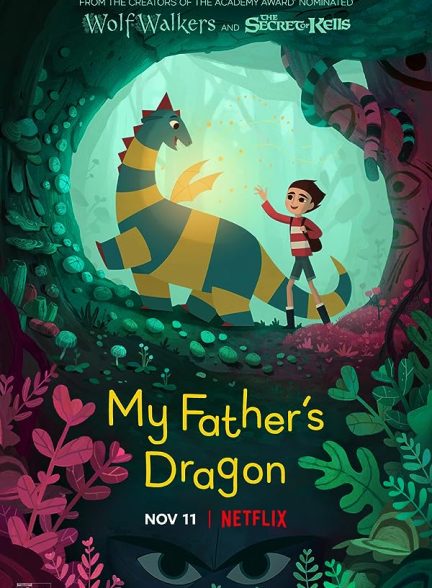 فیلم My Father’s Dragon 2022 | اژدهای پدرم
