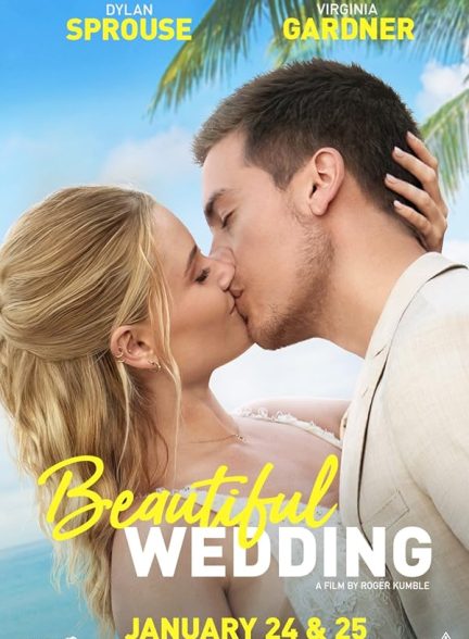 فیلم Beautiful Wedding 2024 | عروسی زیبا